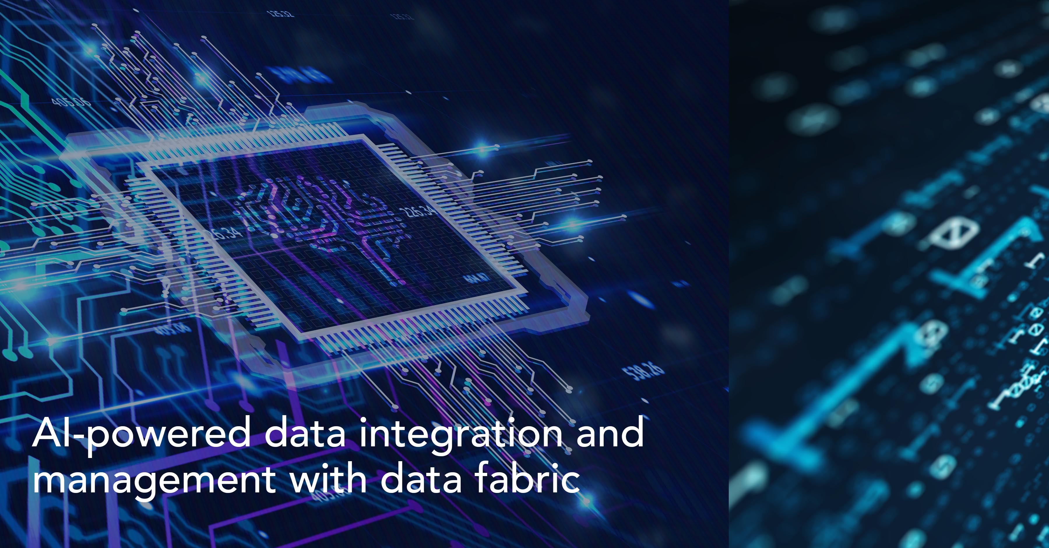 Ai Powered Data Integration And Management With Data Fabric Ai Powered Data Integration And Management With Data Fabric